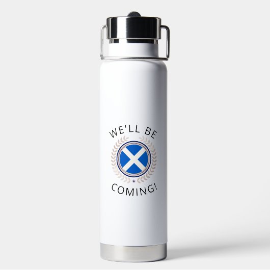 Elegant We'll Be Coming | Scotland Flag Badge Ins Waterfles (Achterkant)