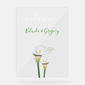 Elegant White Calla Lilies Wedding Welkomstteken Acryl Bord (Voorkant)
