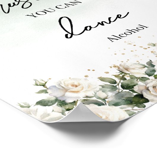 Elegant White Roses goud Vertrouw me dat je kunt d Poster (Hoek)