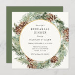 Elegant Winter Evergreen Wedding Rehearsal Dinner Kaart<br><div class="desc">Elegant Winter-themed bruiloft repetial dinode is voorzien van een gouden lijst omringd door waterverf evergreen en pinecones. Pas uw informatie aan of klik op "Klik om verder aan te passen" om tekenstijlen,  grootte en kleuren te bewerken.</div>