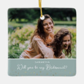 Elegant, word jij mijn bruidsmeisje? 2 Foto Keramisch Ornament (Voorkant)