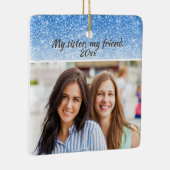 Elegant zuster Blue Glitter 2 zijkant foto 2 Keramisch Ornament (Rechts)