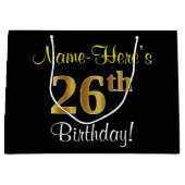 Elegant, zwart, Faux Gold 26th Birthday + naam Groot Cadeauzakje (Voorkant)