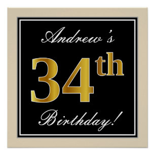 Elegant, zwart, Faux Gold 34th Birthday + naam Perfect Poster