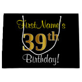 Elegant, zwart, Faux Gold 39th Birthday + naam Groot Cadeauzakje (Voorkant)