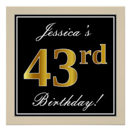Elegant, zwart, Faux Gold 43rd Birthday + naam Perfect Poster