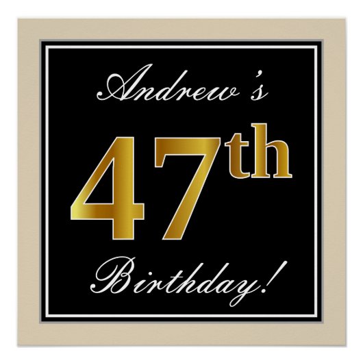 Elegant, zwart, Faux Gold 47th Birthday + naam Perfect Poster (Voorkant)