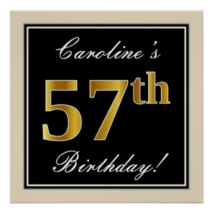 Elegant, zwart, Faux Gold 57th Birthday + naam Perfect Poster