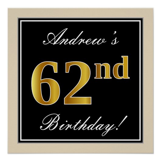 Elegant, zwart, Faux Gold 62e verjaardag + naam Perfect Poster (Voorkant)