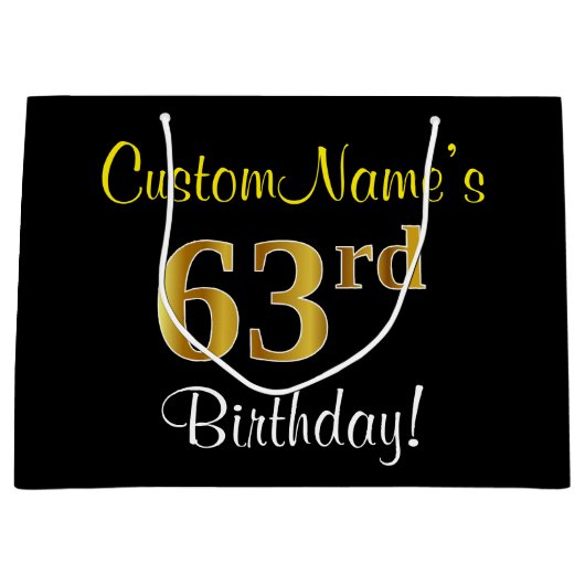 Elegant, zwart, Faux Gold 63rd Birthday + naam Groot Cadeauzakje (Voorkant)