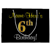Elegant, zwart, Faux Gold 6th Birthday + naam Large Cadeautasje (Achterkant)