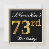 Elegant, zwart, Faux Gold 73rd Birthday + naam Kaart (Voorkant)