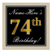 Elegant, zwart, Faux Gold 74th Birthday + naam Poster (Voorkant)