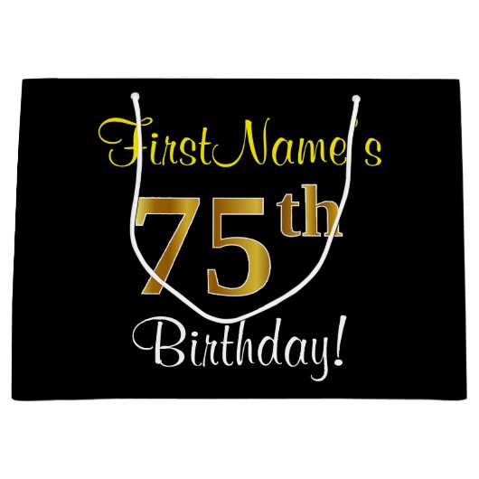 Elegant, zwart, Faux Gold 75th Birthday + naam Groot Cadeauzakje (Voorkant)