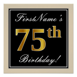 Elegant, zwart, Faux Gold 75th Birthday + naam Poster