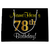 Elegant, zwart, Faux Gold 78th Birthday + naam Groot Cadeauzakje (Voorkant)