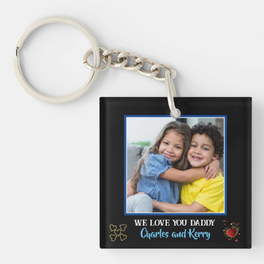 Elegant Zwart & Goud We Love You Daddy Foto Sleutelhanger (Voorkant)
