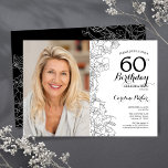 Elegant Zwart Wit Bloemen Foto 60e Verjaardag Kaart<br><div class="desc">Zwart wit bloemenfeest 60e verjaardag uitnodiging met je foto op de voorkant van de kaart. Minimalistisch modern design met botanische contourtekenaccenten, faux gouden folie en typografie script lettertype. Eenvoudige trendy uitnodigingskaart perfect voor een stijlvol vrouwen dagfeest. Kan worden aangepast aan elke leeftijd. Gedrukte Zazzle-uitnodigingen of direct download digitale afdrukbare sjabloon....</div>