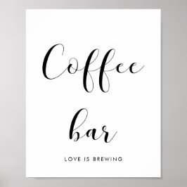 Elegant zwart-wit Coffee bar bruiloft teken Poster