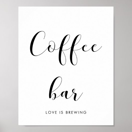 Elegant zwart-wit Coffee bar bruiloft teken Poster (Voorkant)