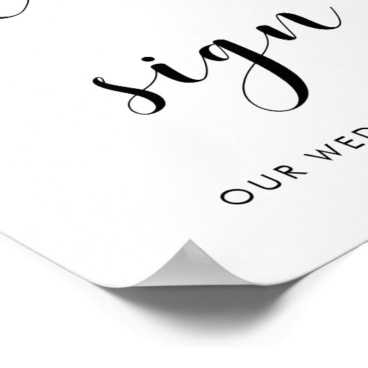 Elegant zwart-wit Gelieve trouwbord te ondertekene Poster (Hoek)