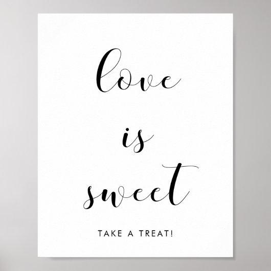 Elegant zwart-wit Love is een lief trouwbord Poster (Voorkant)