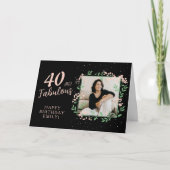 Elegante 40 en Fabulous Flower 40th Birthday Foto Kaart (Voorkant)