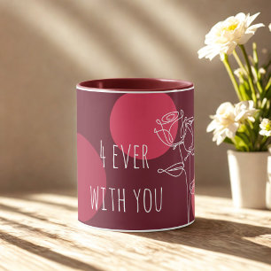 Elegante "4ever With You"-typografie Mok