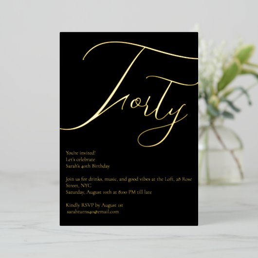 Elegante Black & Gold Folie 40e verjaardag uitnodi Folie Uitnodiging (Staand Voorkant)