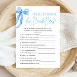 Elegante blauwe boog die de bruid beste spel kent kaart<br><div class="desc">Voeg een vleugje elegantie toe aan uw vrijgezellenfeest met het "Who Knows the Bride Best" -spel, met een verfijnd stoffig blauw boogontwerp. Dit leuke en interactieve spel daagt gasten uit om te zien wie de bruid het beste kent door vragen te beantwoorden over haar favoriete dingen en gedenkwaardige momenten. De...</div>