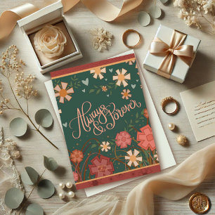 Elegante Bloemen Altijd en Voor Altijd Quote Liefd Kaart