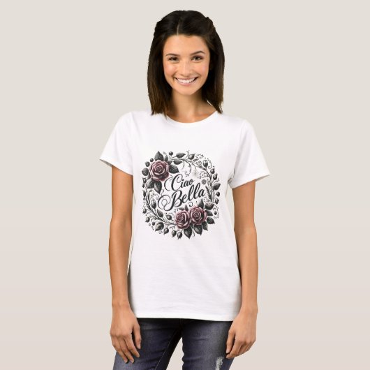 Elegante Bloemen Ciao Bella T-shirt (Voorkant volledig)