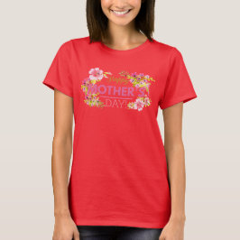 Elegante Bloemen Happy Moederdag Maternity Shir T-shirt