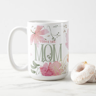 Elegante Bloemen Waterverven "I love you Mom" Mode Koffiemok