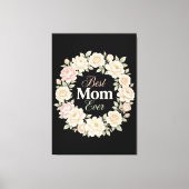 Elegante bloemenkranse Beste Moeder Ooit Canvas Afdruk (Voorkant)