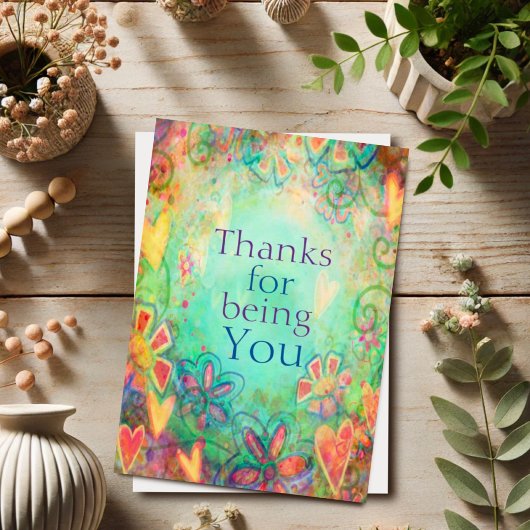 Elegante Bloemige Bedankt dat je Bent wie je Bent 