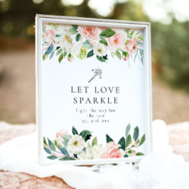 Elegante Blush Bloemen Sparkler Verstuur teken Poster