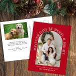 Elegante boog foto vrolijk en helder rood kerst feestdagenkaart<br><div class="desc">Modern rood kerst briefkaart met uw foto in een boog lijst omringd door "May Your Days Be Merry & Bright" in elegante witte typografie en jouw naam in eenvoudige witte typografie. Voeg aan de achterkant een extra foto toe en personaliseer uw vakantiegroet.</div>