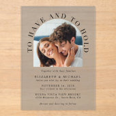 Elegante Boog Foto Wedding Frosted Acryl Uitnodigingen (Voorkant)