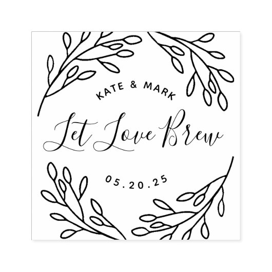 Elegante botanische 'Laat liefde brouwen' huwelijk Rubberstempel (Afrduk)