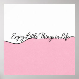 Elegante Cursieve Quote Roze & Witte Muurprint Poster