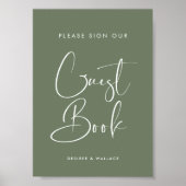 Elegante Dark Sage Teken onze gastenboek bruiloft Poster (Voorkant)