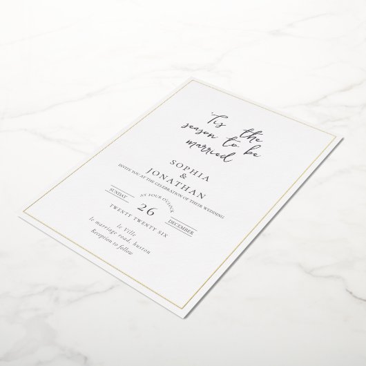 Elegante "Dit is het Seizoen" Vakantie bruiloft Folie Uitnodiging (Gedraaid)