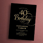 Elegante Eenvoudige Zwarte Gouden Script 40e Verja Kaart<br><div class="desc">Elegante eenvoudige zwarte gouden uitnodiging voor 40e verjaardagsfeest. Elegant ontwerp met typografie script lettertype. Trendy uitnodigingskaart perfect voor een stijlvolle verjaardagsviering. Kan worden aangepast aan elke leeftijd. Gedrukte Zazzle-uitnodigingen of direct downloadbare digitale afdrukbare sjabloon.</div>