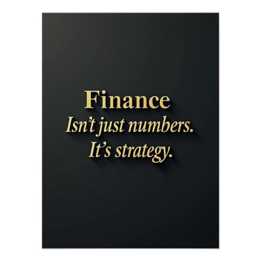 Elegante financieringscitaten | Minimalistisch  Perfect Poster (Voorkant)