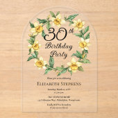 Elegante gele narcissen Bloemen 30e verjaardag Acryl Uitnodigingen (Voorkant)