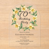 Elegante gele narcissen Floral 70e verjaardag Acryl Uitnodigingen (Voorkant)