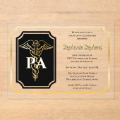 Elegante Gold Physicians Assistant Graduation Part Acryl Uitnodigingen (Voorkant)