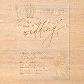 Elegante Gouden Bloemrijke Moderne Bruiloftsscript Acryl Uitnodigingen (Voorkant)