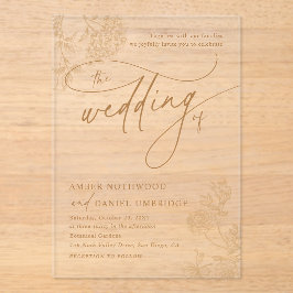 Elegante Gouden Bloemrijke Moderne Bruiloftsscript Acryl Uitnodigingen